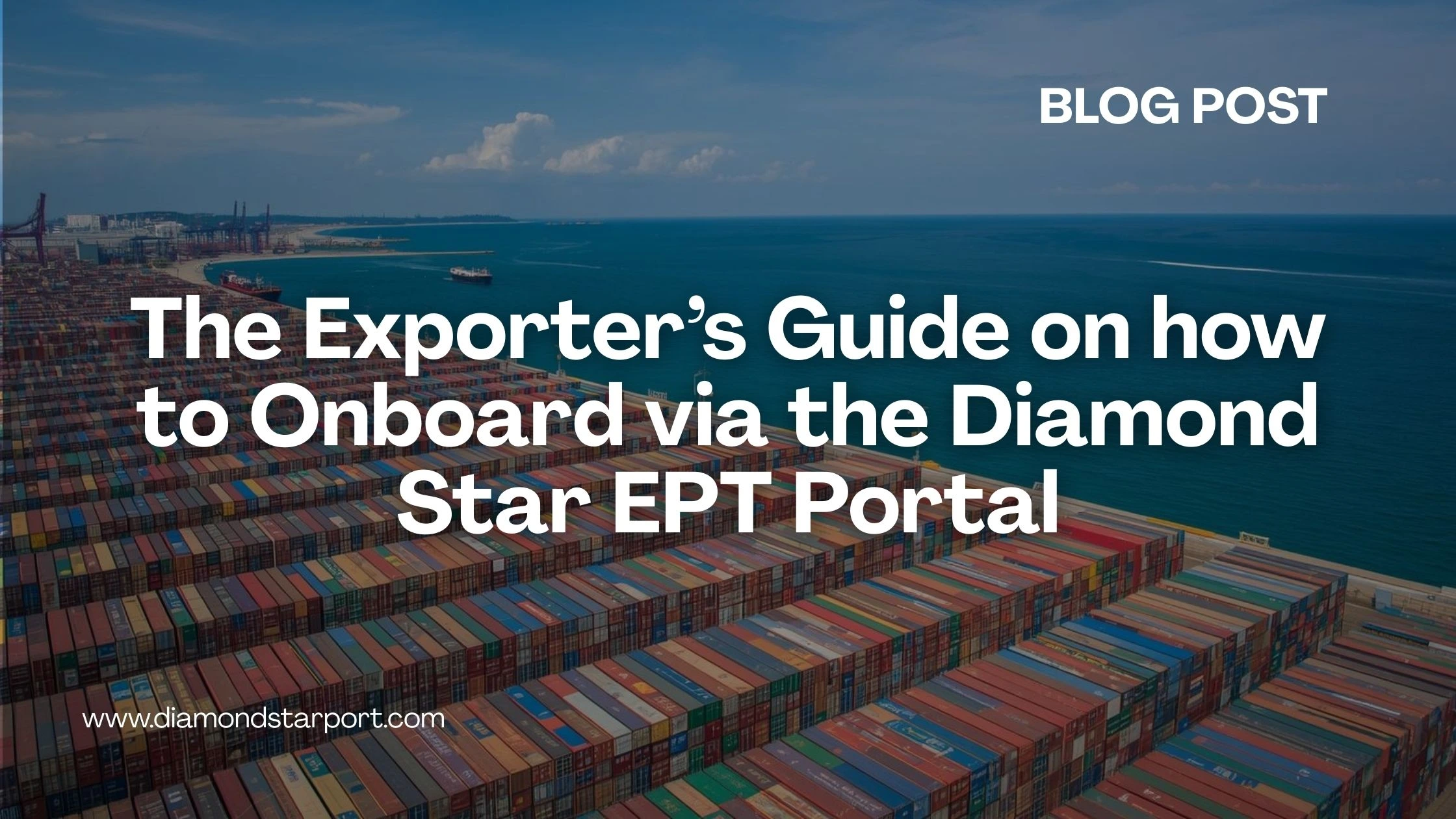 Diamond Star EPT Portal digital logistics at Lagos Port Complex